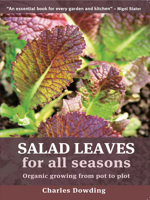 Title details for Salad Leaves for All Seasons by Charles Dowding - Available